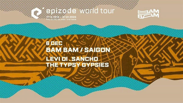Epizode warm-up party in HCM City