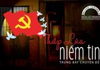 Khai mạc triển lãm 'Thắp lửa niềm tin', chứng tích một thời hào hùng