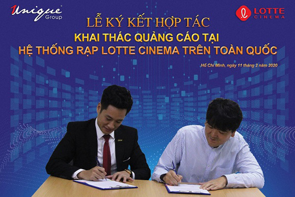 Unique bắt tay Lotte Cinema khai thác kênh quảng cáo tại rạp chiếu phim