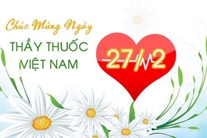 Những lời chúc ngày Thầy thuốc Việt Nam 27/2 ý nghĩa nhất