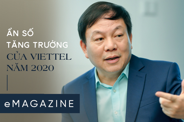 Ẩn số tăng trưởng của Viettel năm 2020