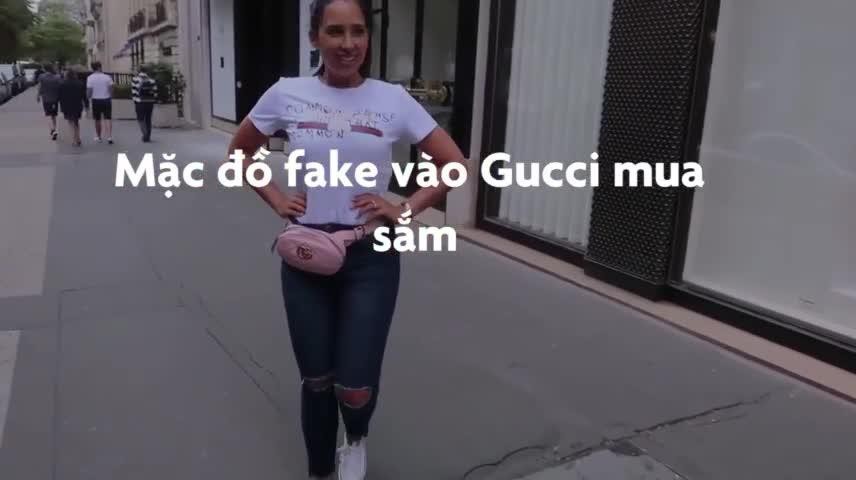Cô gái bị đối xử lạnh nhạt khi mặc đồ fake mua sắm tại Gucci