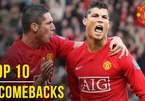 Top 10 cú ngược dòng ngoạn mục của MU ở Premier League