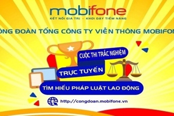 Công đoàn Tổng công ty Viễn thông MobiFone: Thi trắc nghiệm tìm hiểu pháp luật lao động