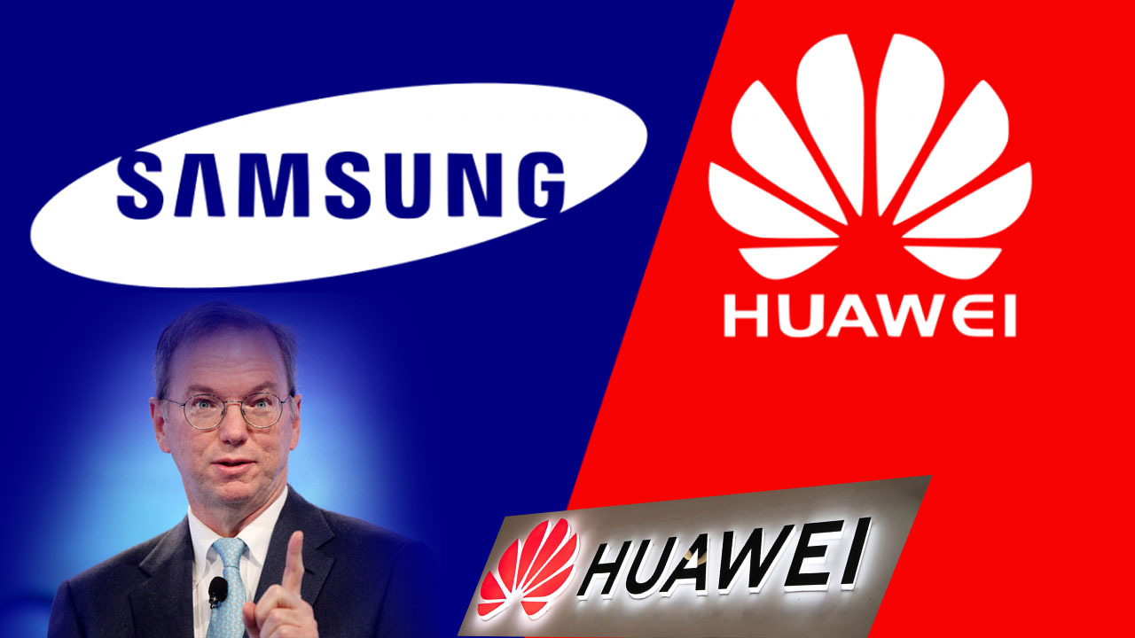 Samsung quay lưng với Huawei, cựu CEO Google tố Huawei làm gián điệp