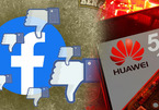 Facebook bị gần trăm nhãn hàng tẩy chay, Huawei 'thất thế' tại Singapore