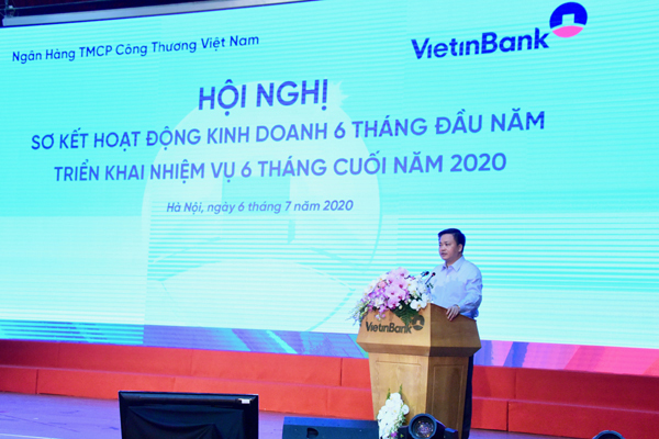 6 tháng đầu năm 2020, dư nợ tín dụng tại VietinBank tăng 4,5 nghìn tỷ đồng