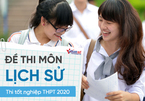 Đáp án tham khảo môn Lịch sử thi tốt nghiệp THPT 2020