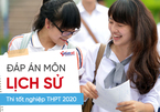 Đáp án chính thức môn Lịch sử thi tốt nghiệp THPT 2020