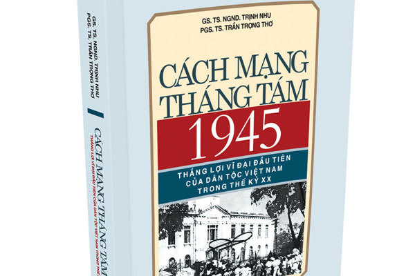 Ra mắt sách về Cách mạng tháng Tám 1945