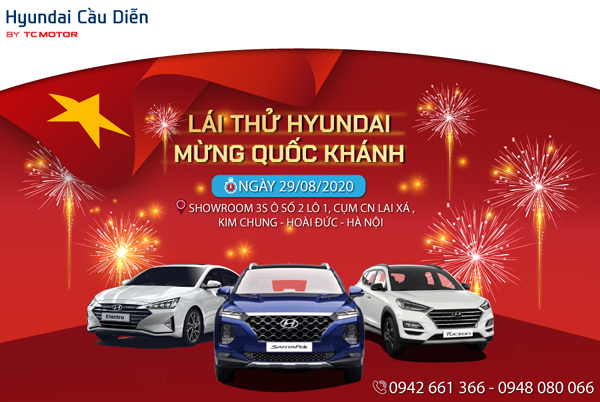 Cơ hội lái thử những dòng xe Huyndai ‘hot’ nhân dịp Quốc khánh 2/9