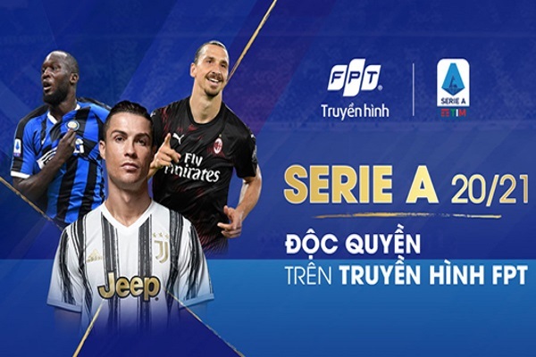 Truyền hình FPT phát trực tiếp Serie A từ 19/9