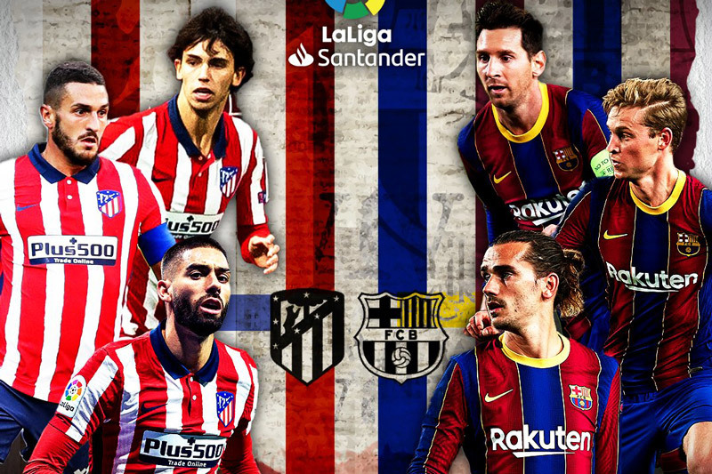 Nhận định Atletico vs Barca: 3 điểm cho chủ nhà