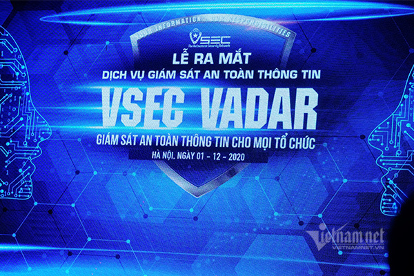 Ra mắt dịch vụ giám sát an toàn thông tin Make in Vietnam