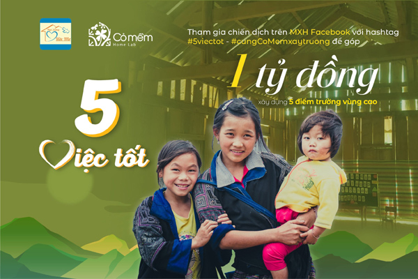 Mỹ phẩm Cỏ Mềm phát động ‘5 việc tốt’ góp quỹ xây trường ở vùng cao