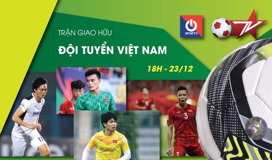 Link xem trực tiếp ĐT Việt Nam vs U22 Việt Nam