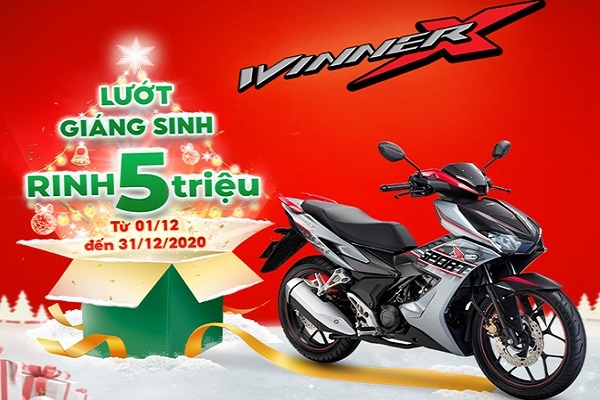 Sắm Winner X nhận ngay 5 triệu đồng tiền mặt dịp Giáng sinh