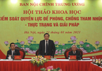 Bộ Chính trị chỉ đạo có quy định kiểm soát quyền lực phòng, chống tham nhũng