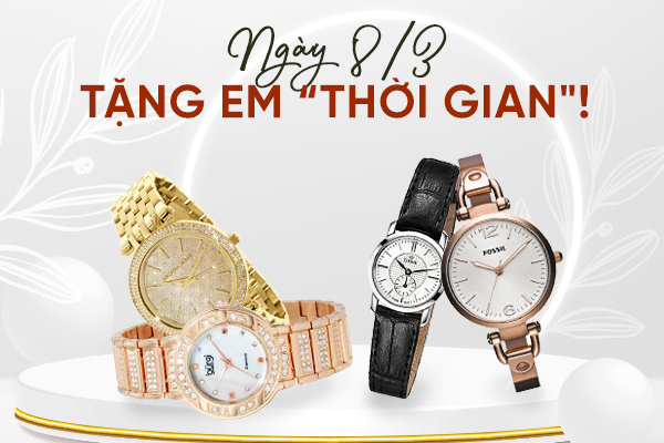 Ngày 8/3, tặng em “thời gian