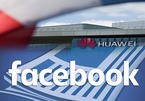Pháp 'thanh lọc' Huawei, tờ báo hàng đầu châu Âu từ chối Facebook