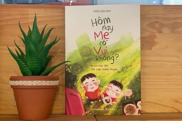 Học làm mẹ qua cuốn sách 'Hôm nay mẹ có vui không?'