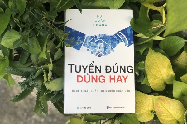 Thu hút nhân tài nhờ kinh nghiệm và nghệ thuật dùng người