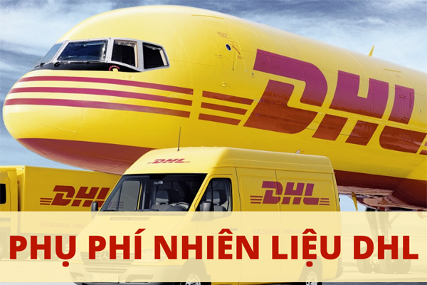 DHL tăng phụ phí nhiên liệu gửi hàng đi Mỹ từ tháng 3