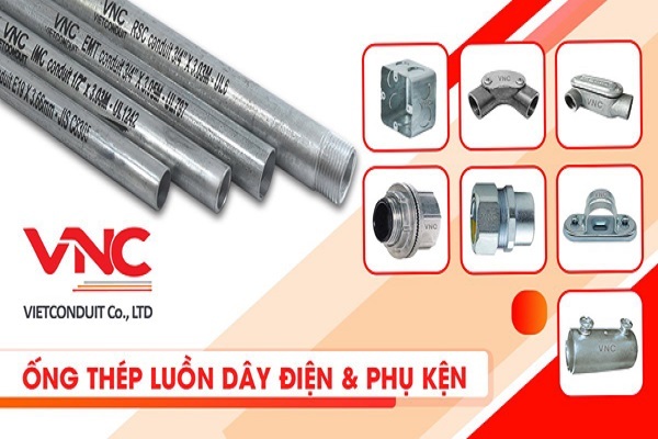 Điểm mạnh giúp ống thép luồn dây điện IMC Vietconduit đạt chuẩn quốc tế