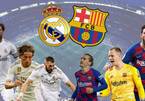 Trực tiếp Real Madrid vs Barcelona: Long hổ tranh hùng