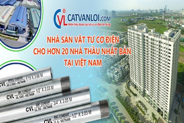 Ống luồn dây điện CVL - sản phẩm công nghiệp hỗ trợ tiêu biểu TP.HCM 2020