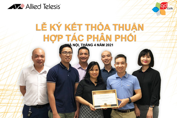 QD.TEK ký thoả thuận hợp tác phân phối với Allied Telesis