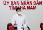 Bộ trưởng Bộ Y tế: 'Ổ dịch Hà Nam có tốc độ lây nhiễm nhanh'