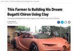 Chàng trai Việt chế Bugatti Chiron bằng đất sét gây sốt báo ngoại