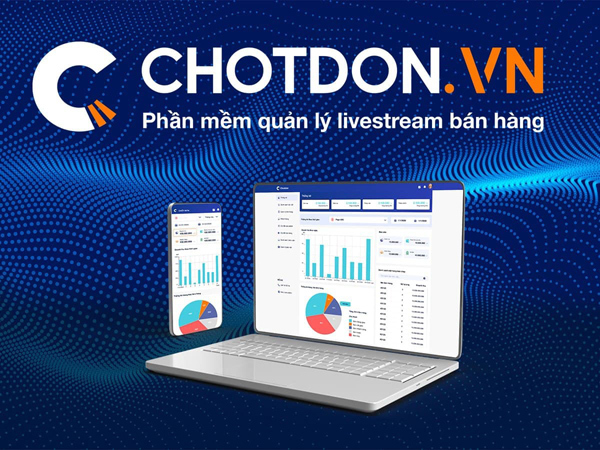 Chotdon.vn - phần mềm quản lý livestream bán hàng chuyên nghiệp