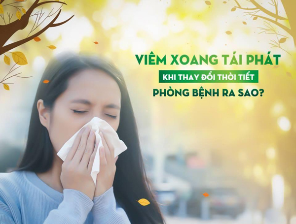 Giải pháp kiểm soát bệnh viêm xoang liên tục tái phát