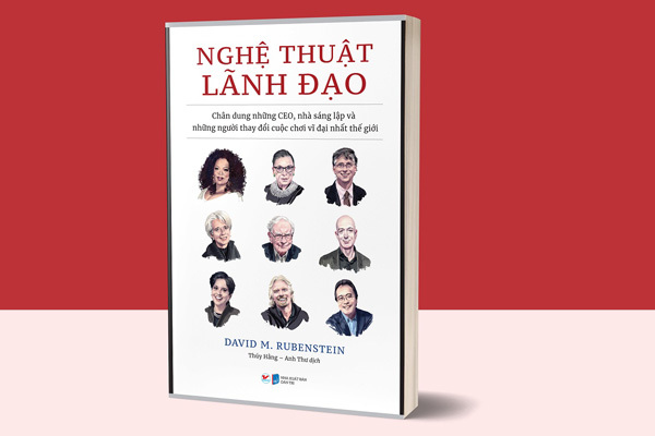 Nghệ thuật lãnh đạo của những nhà sáng lập xuất chúng