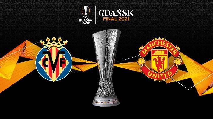 Xem trực tiếp MU vs Villarreal, chung kết Europa League ở đâu?