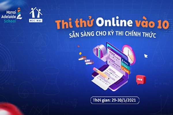 Thi thử trực tuyến vào lớp 10- Giải pháp đánh giá năng lực HS mùa Covid