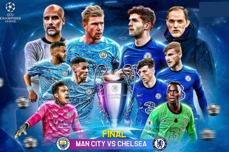 Chung kết Man City vs Chelsea: 5 điểm nhấn quyết định thành bại