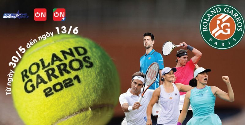 Lịch thi đấu đơn nam Roland Garros 2021