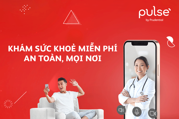 Khám sức khỏe miễn phí cùng bác sĩ trực tuyến Prudential