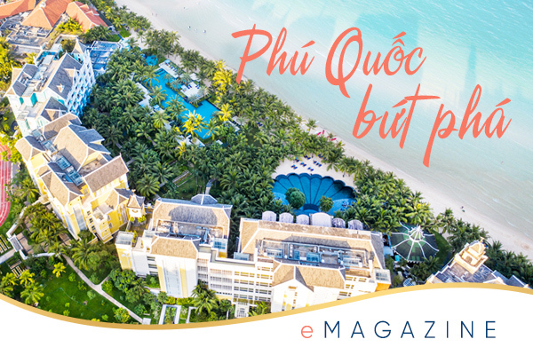 ‘Đại bàng’ quốc tịch Việt - lực đẩy cho Phú Quốc bứt phá