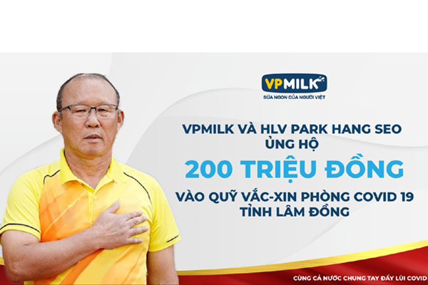 HLV Park Hang Seo cùng VPMilk góp Quỹ vắc xin phòng chống Covid-19