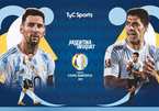 Trực tiếp Argentina vs Uruguay: Messi đấu Suarez, Cavani