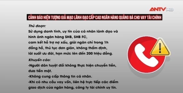 Cảnh báo giả mạo lãnh đạo ngân hàng quảng bá cho vay tài chính