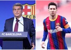 Chủ tịch Barcelona quyết định ‘đá’ Messi từ 1 tháng trước