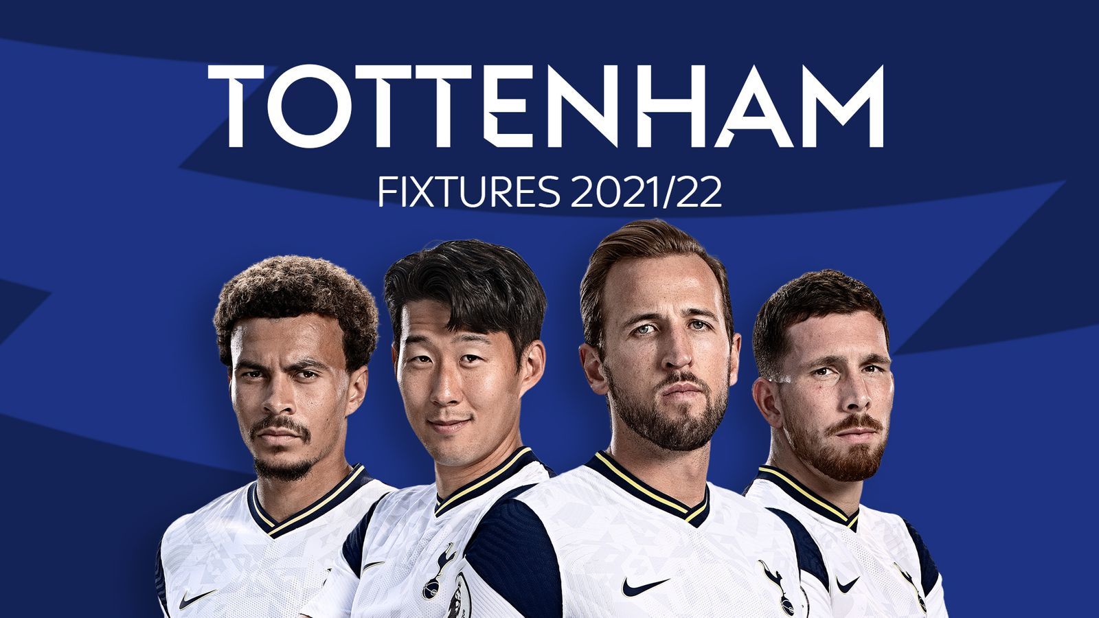 Lịch thi đấu của Tottenham ở Ngoại hạng Anh 2021-2022