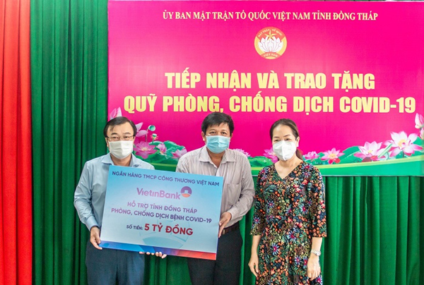 VietinBank hỗ trợ 5 tỉnh phía Nam hơn 27 tỷ đồng chống dịch