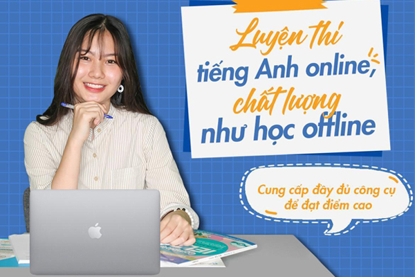 Ra mắt nền tảng luyện thi tiếng Anh online toàn diện trong đại dịch