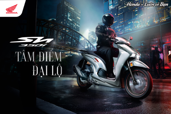 Honda SH350i, 3 ưu thế đặc biệt nâng tầm đẳng cấp người dùng